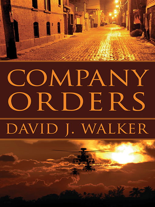 Title details for Company Orders by David J. Walker - Available
